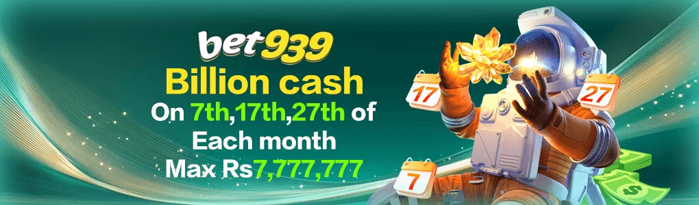 Bet939 Bonus Every 7 Days - Billion Cash Reward